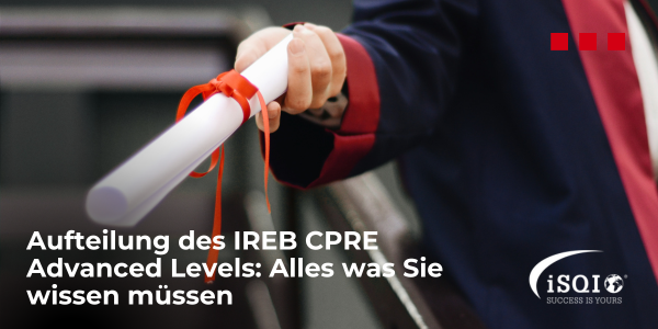 Aufteilung des IREB CPRE Advanced Levels: Alles was Sie wissen müssen!